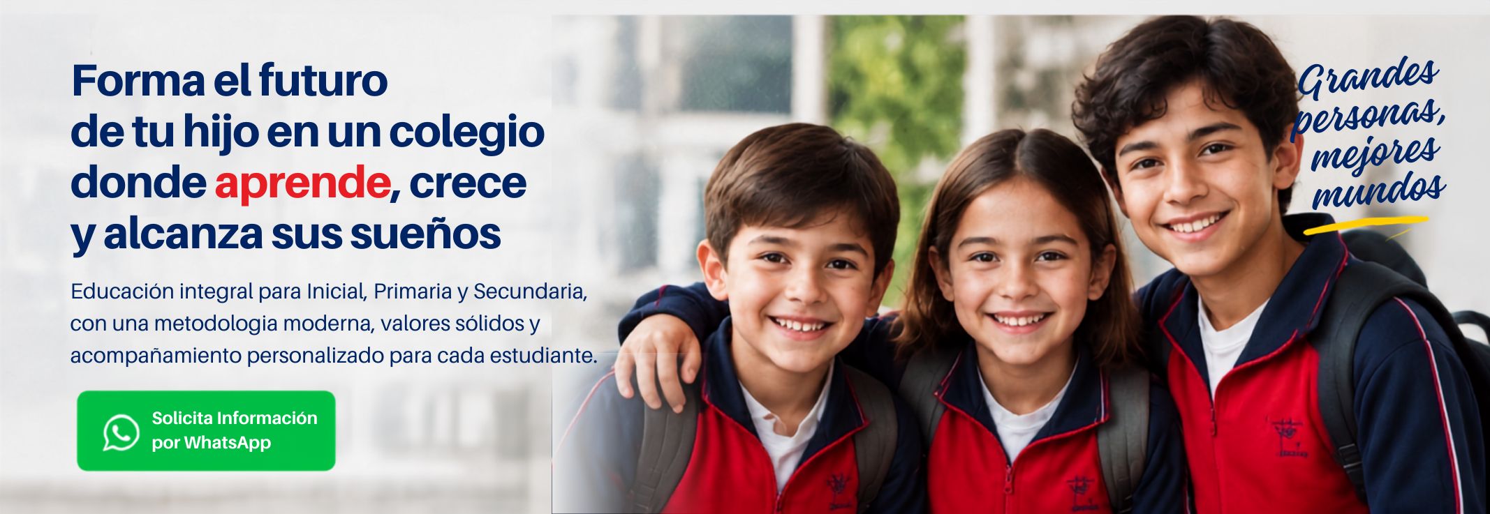 Grandes personas, mejores mundos